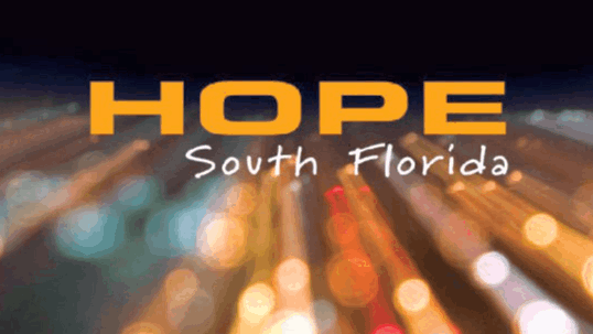 Visit Our Friends at Hope South Florida